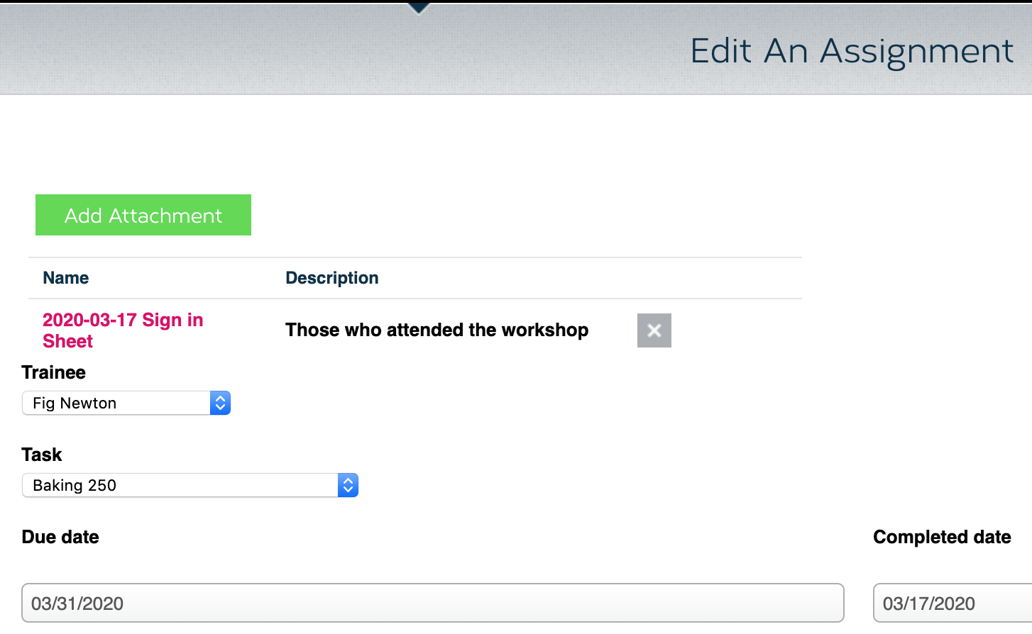 The Training Tracker Assignment form allows a User to attachment documents to individual Assignments